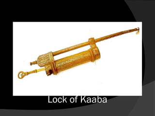 Lock of Kaaba
 