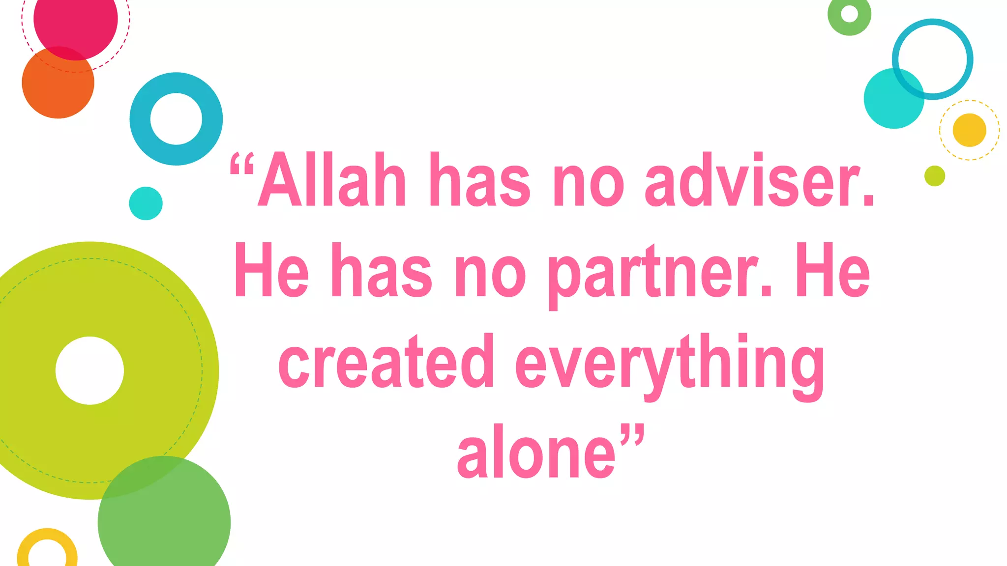 Allah Is Create Allah is the Creator.pptx