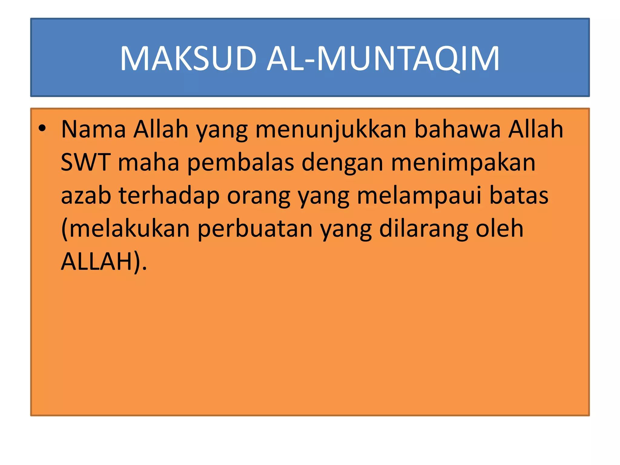 Allah swt maha pembalas dan perkasa Tingkatan 4 2020 | PPTX