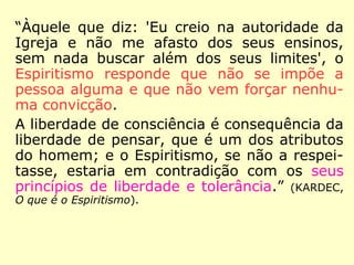 Na Revista Espírita, ano 1861, encontramos
um discurso de Allan Kardec aos espíritas de
Bordeaux, do qual transcrevemos o seguinte
trecho:
“Nos trabalhos que fiz para alcançar o objeti-
vo que me propus, sem dúvida, fui ajudado
pelos Espíritos, assim como eles me disse-
ram várias vezes, mas sem nenhum sinal ex-
terior de mediunidade. Não sou, pois, mé-
dium no sentido vulgar da palavra, e hoje
compreendo que é feliz para mim que assim
o seja. […].” (KARDEC, Revista Espírita 1861)
 
