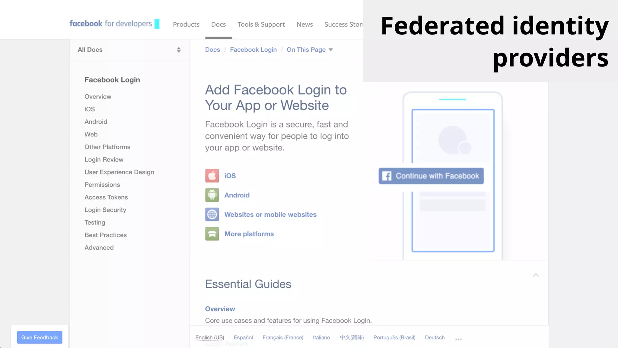 Federated identity
providers
 