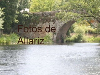 Fotos de
Allariz
 