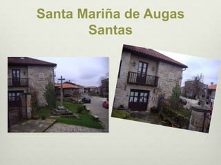 Santa Mariña de Augas Santas