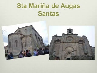 StaMariña de Augas Santas