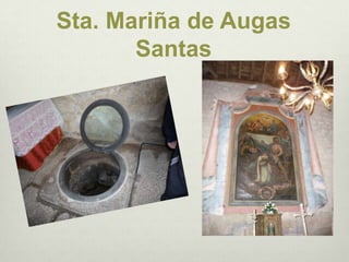 Sta. Mariña de Augas Santas