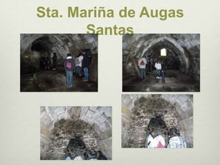 Sta. Mariña de Augas Santas