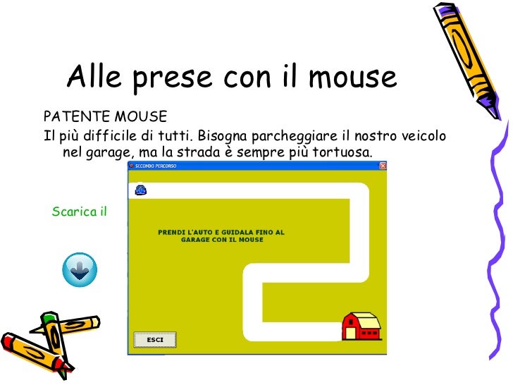 SCARICA PATENTE MOUSE DA