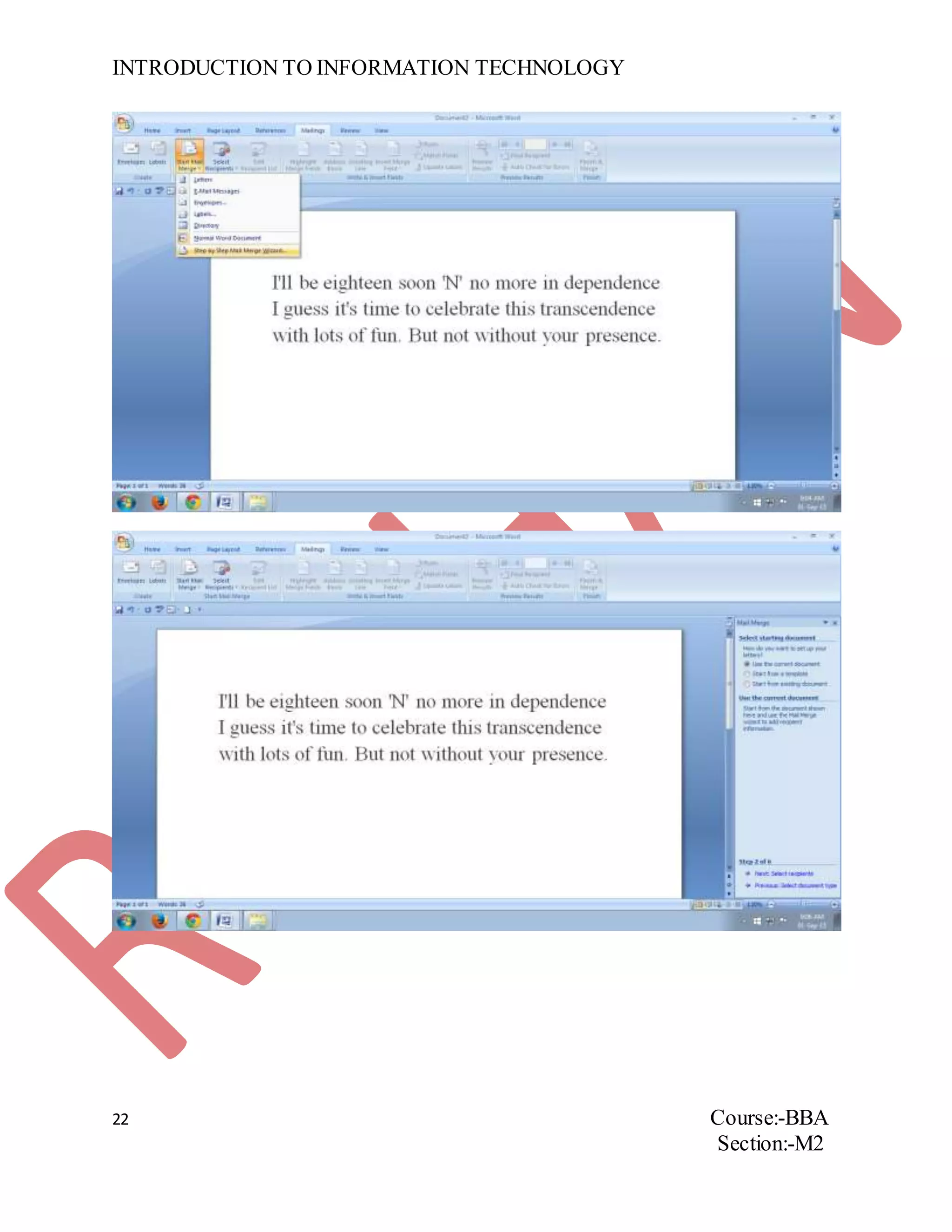 INTRODUCTION TO INFORMATION TECHNOLOGY
22 Course:-BBA
Section:-M2
 