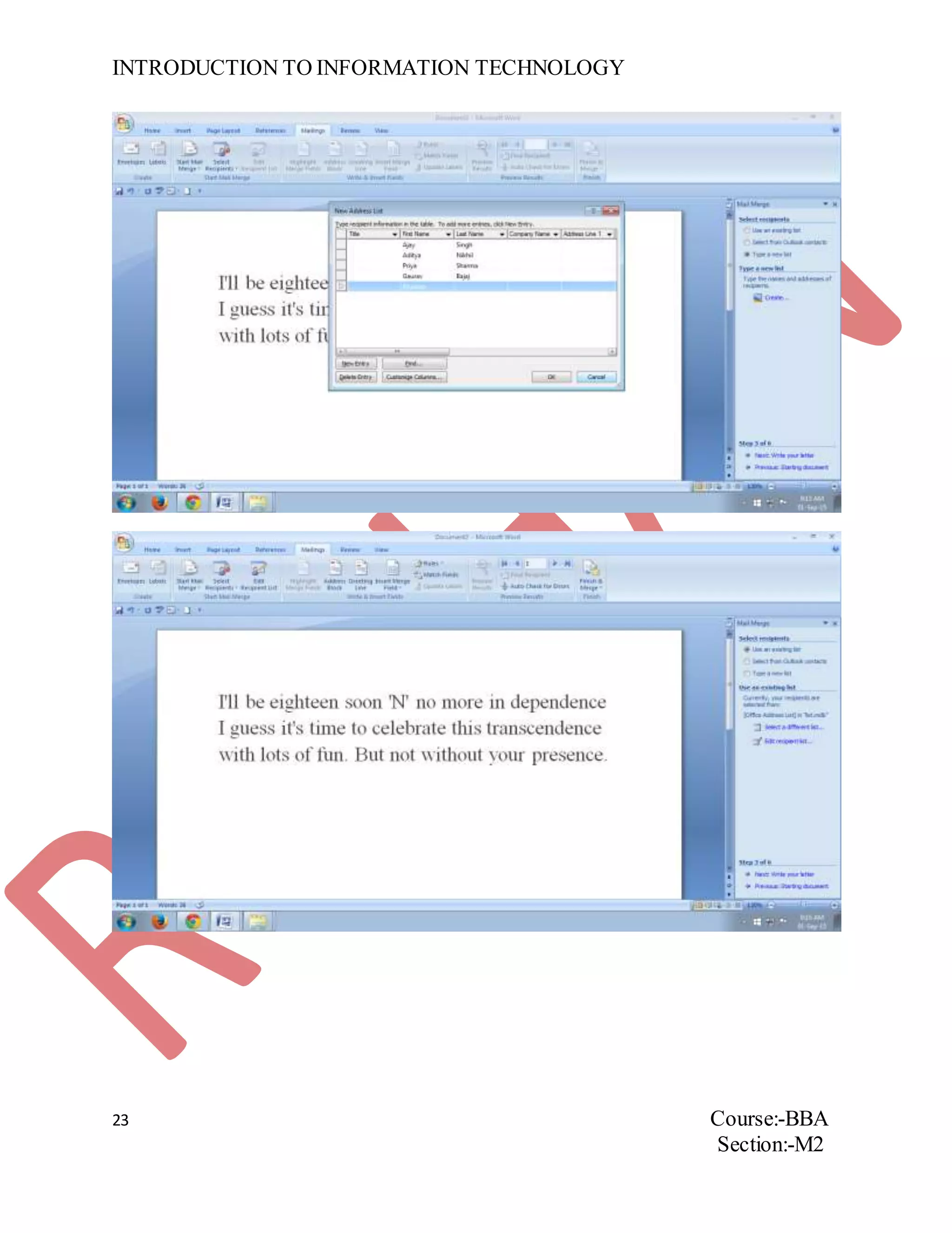 INTRODUCTION TO INFORMATION TECHNOLOGY
23 Course:-BBA
Section:-M2
 