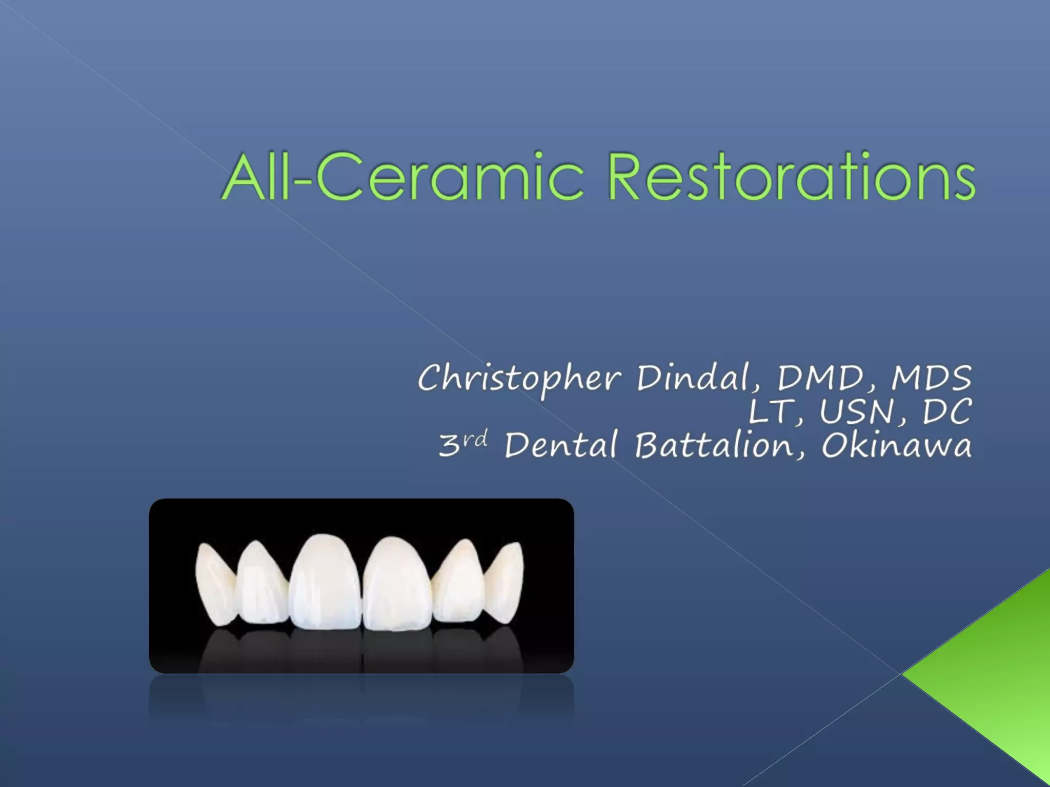 All Ceramic Restorations | PPT