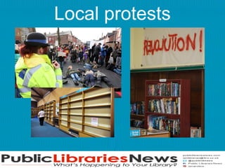 National protests
Voices for the Library
librarian group but otherwise
individual librarians silent for
fear of being disc...
