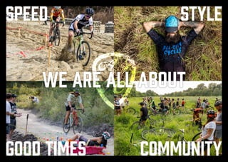 SPEED
GOOD TIMES
STYLE
COMMUNITY
ALL-CITY AMBASSADOR:
Masahiro Koshiyama
WE ARE ALL ABOUT
 