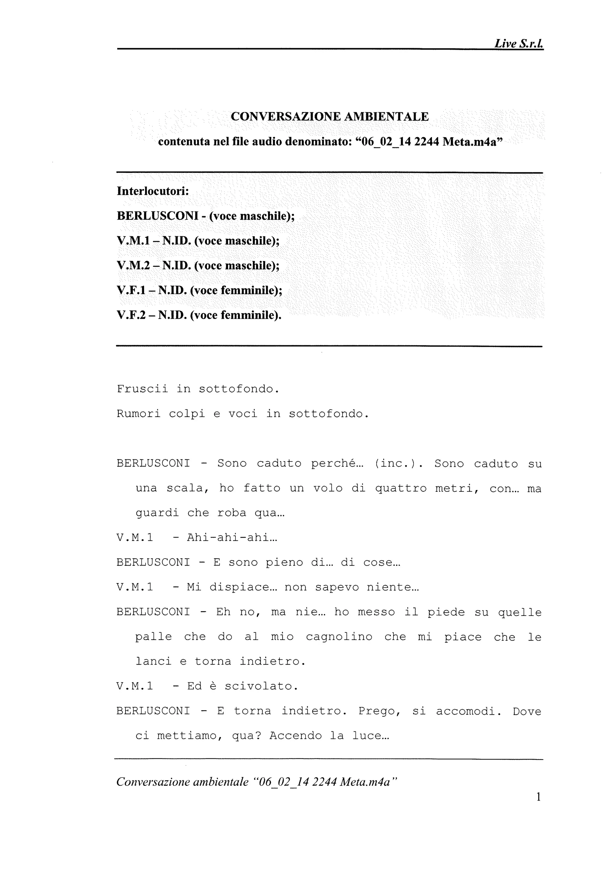 Le registrazioni di Berlusconi