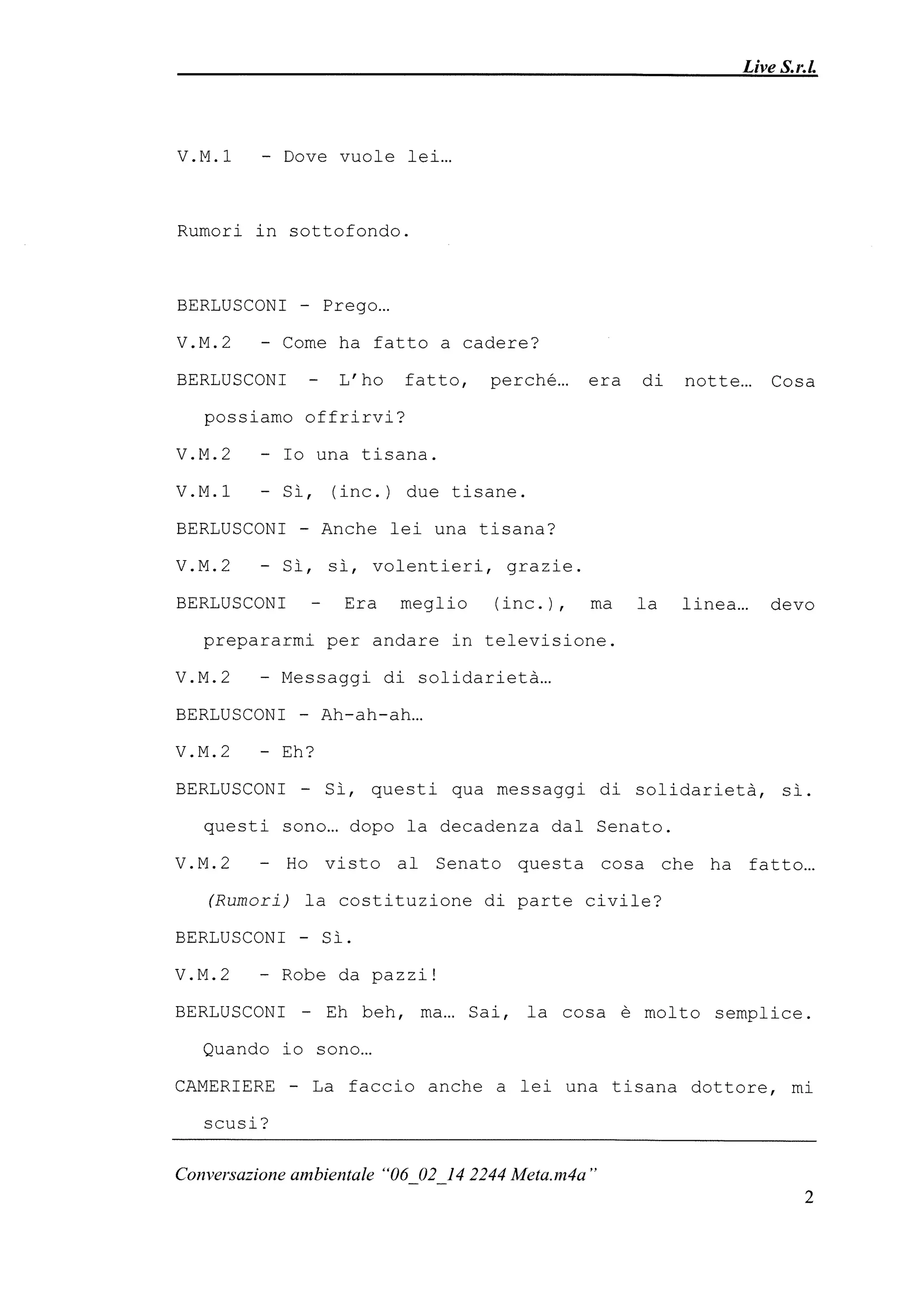 Le registrazioni di Berlusconi