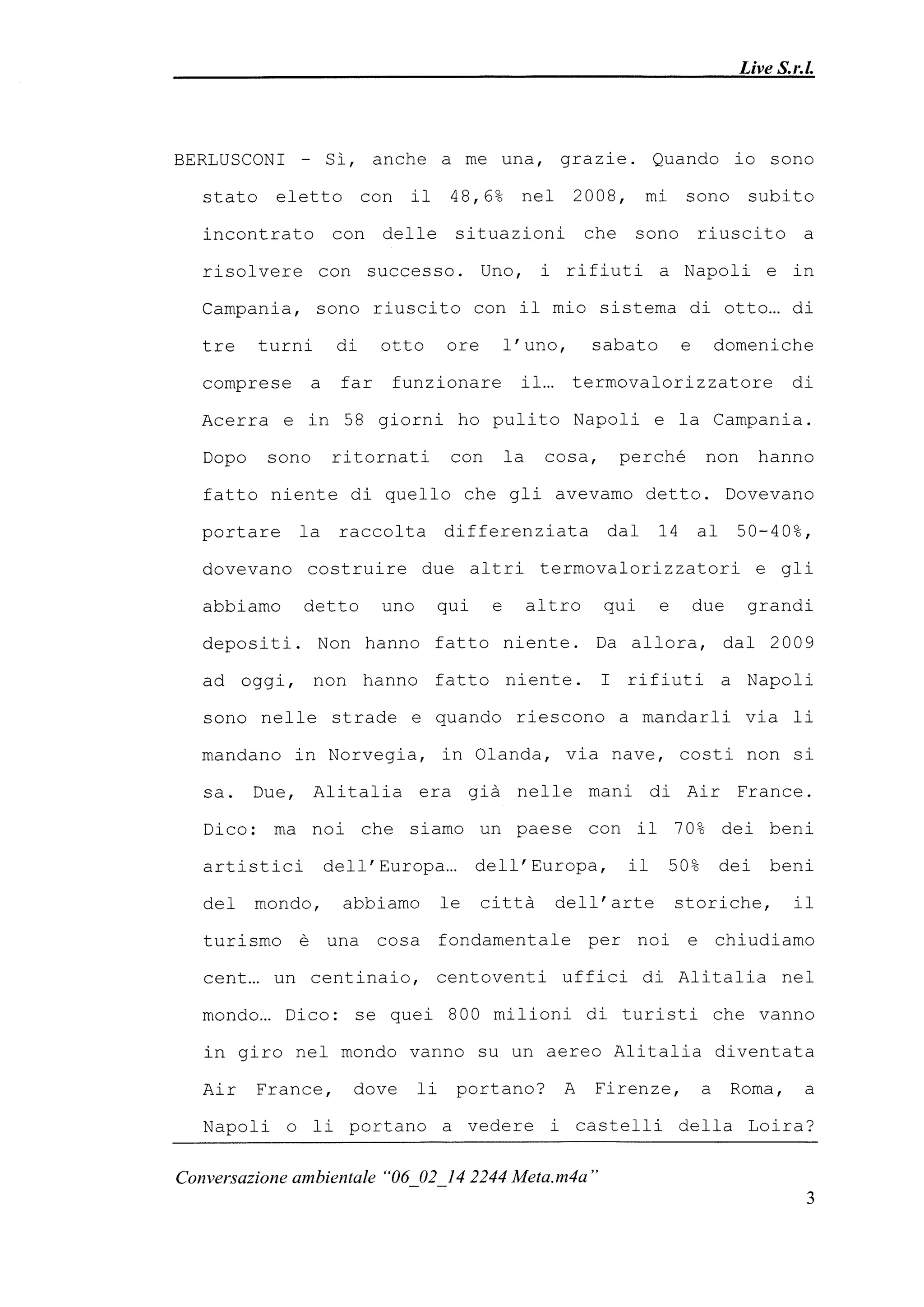 Le registrazioni di Berlusconi