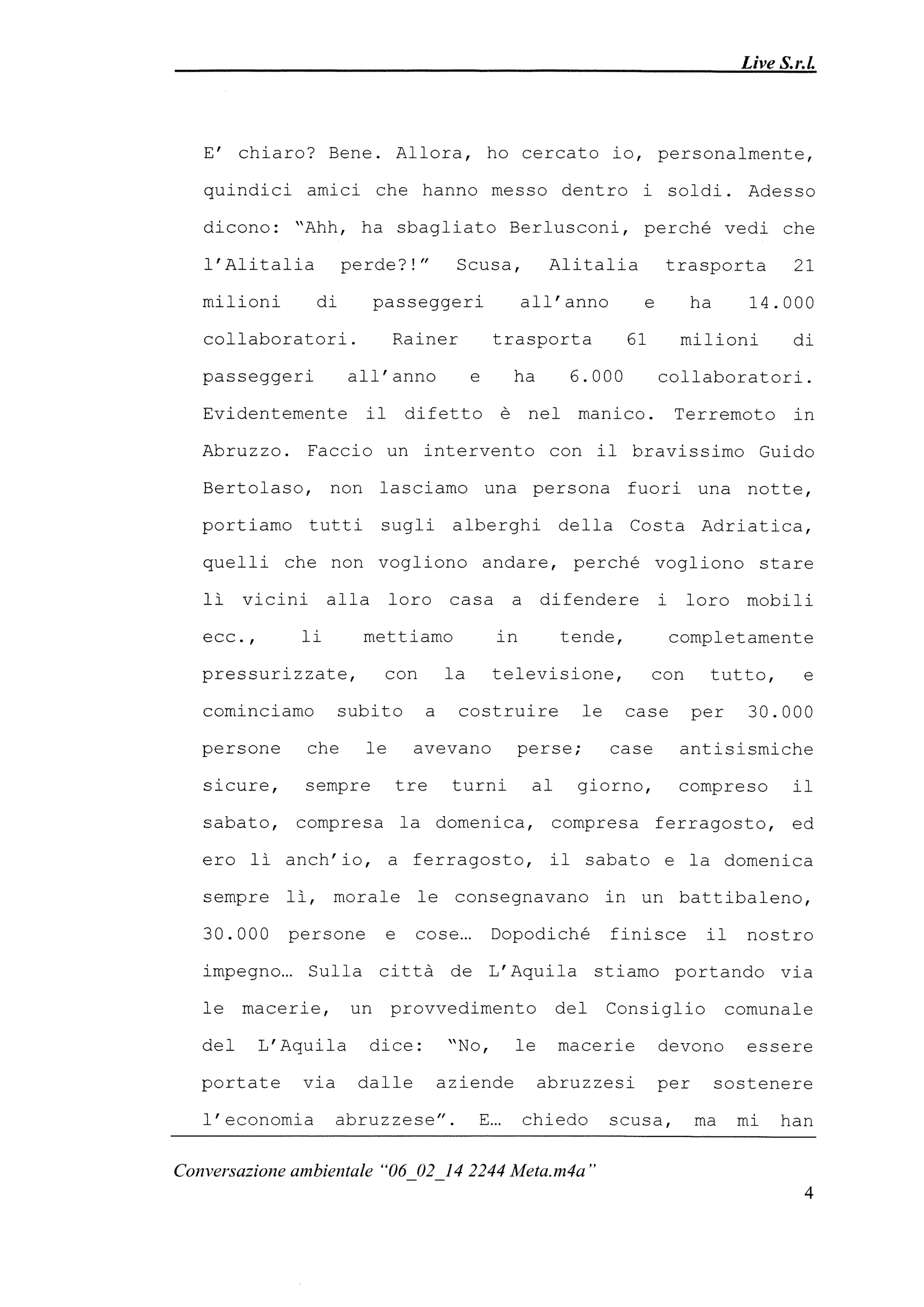 Le registrazioni di Berlusconi