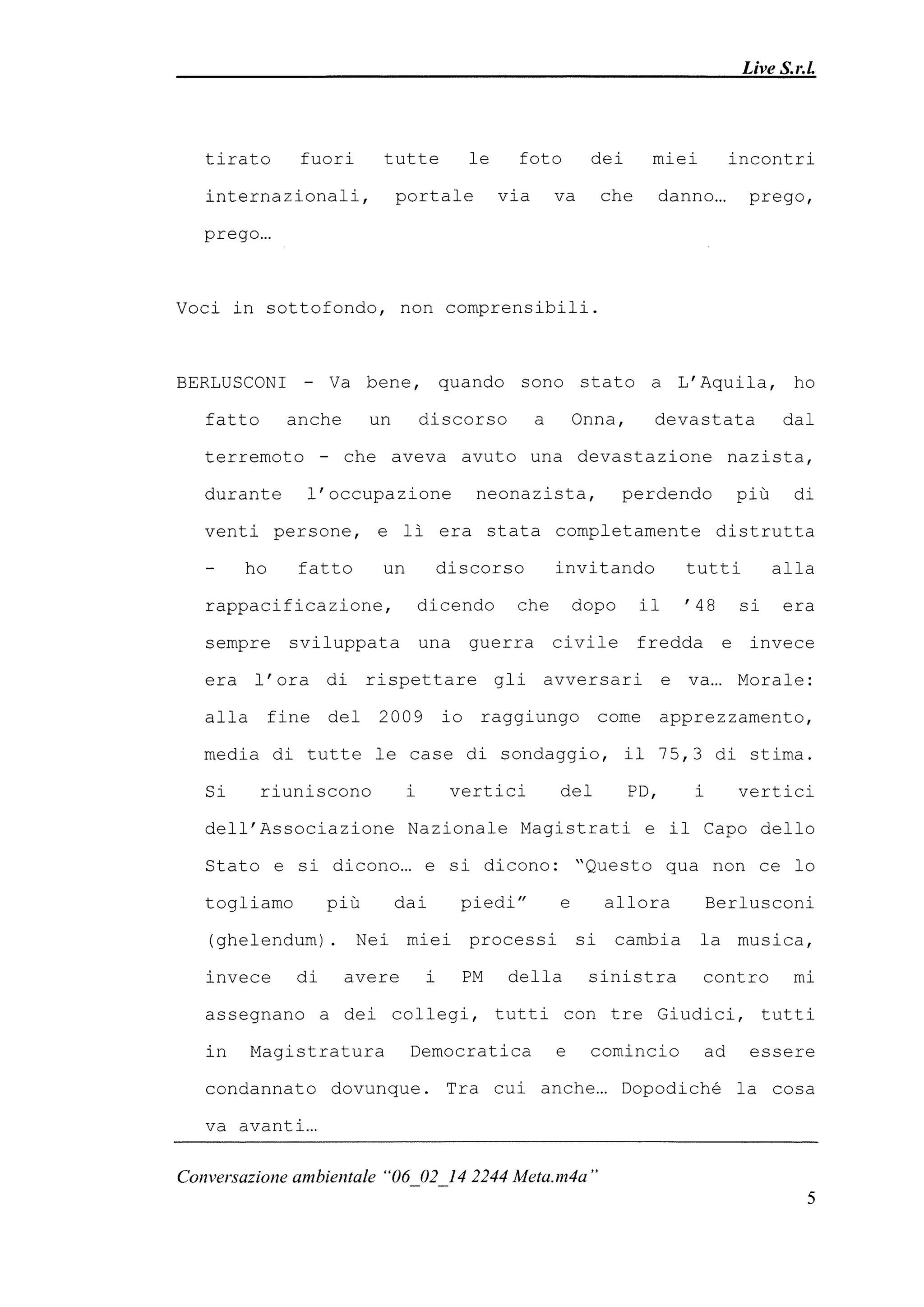 Le registrazioni di Berlusconi