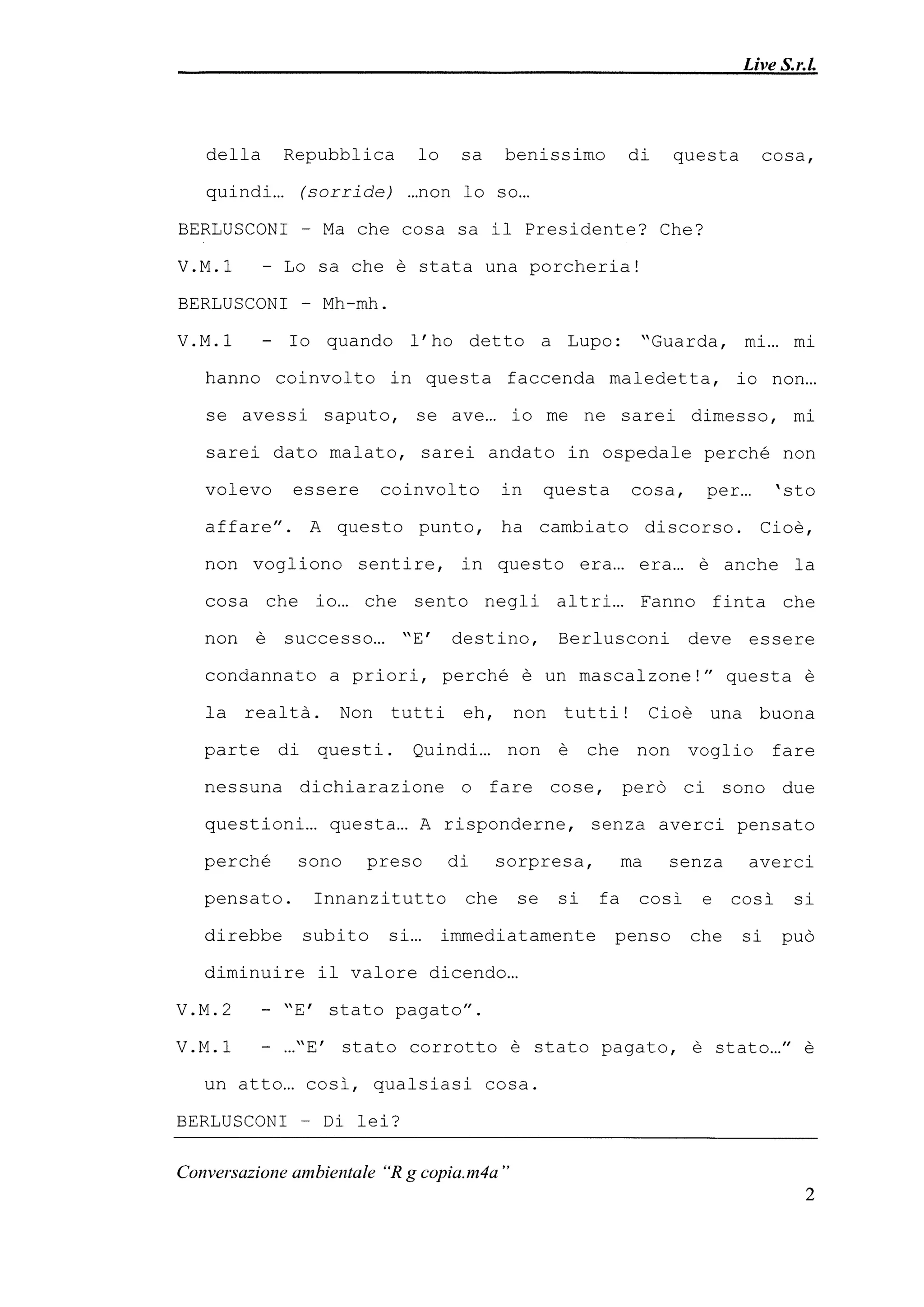 Le registrazioni di Berlusconi