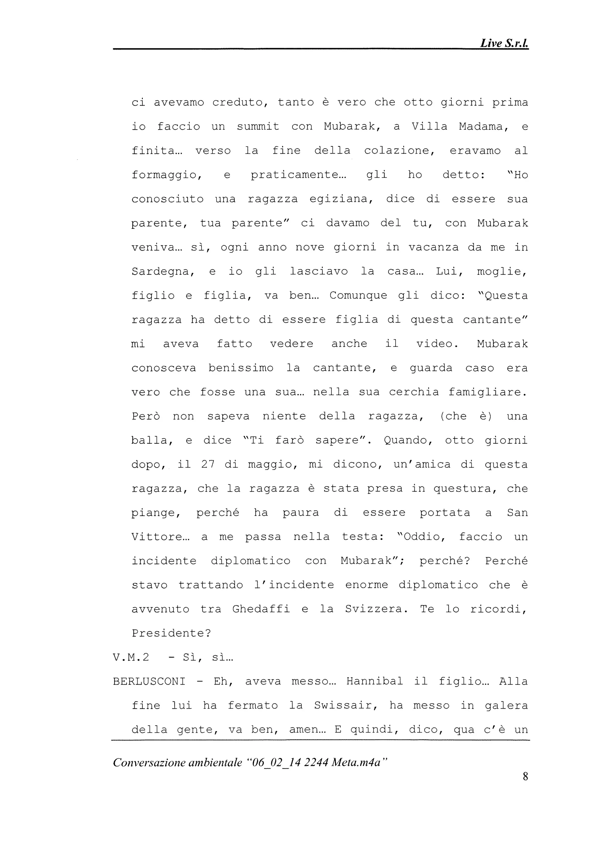 Le registrazioni di Berlusconi