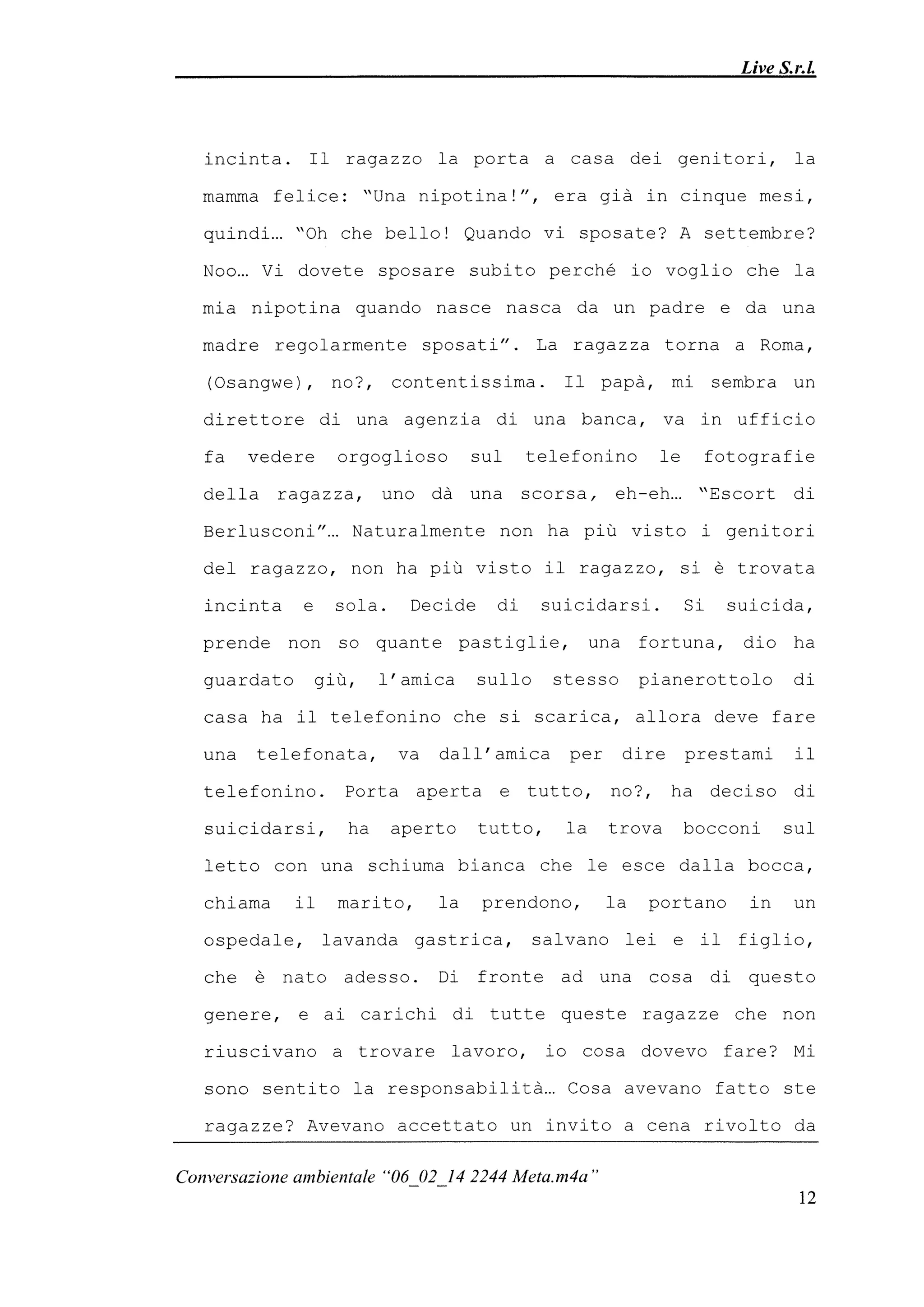 Le registrazioni di Berlusconi