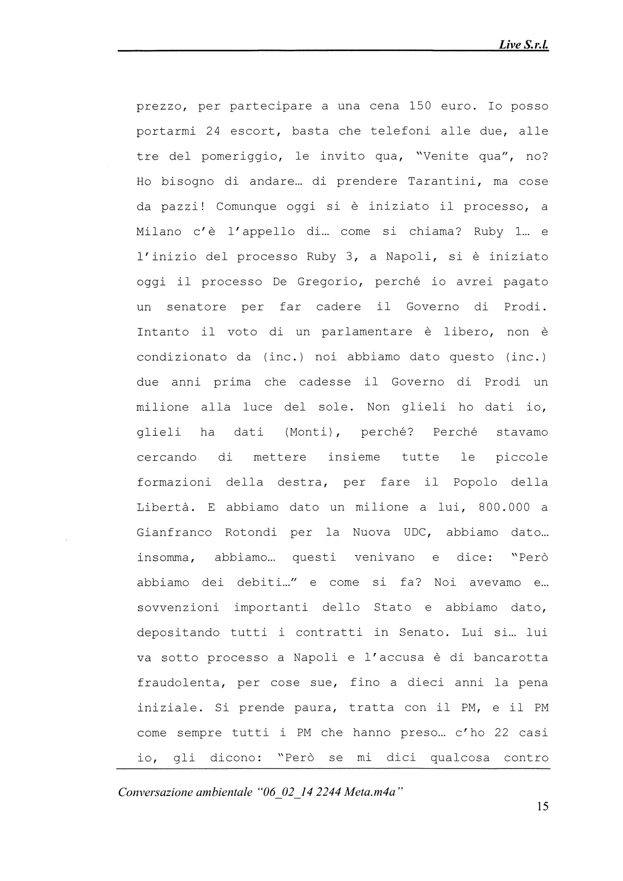 Le registrazioni di Berlusconi