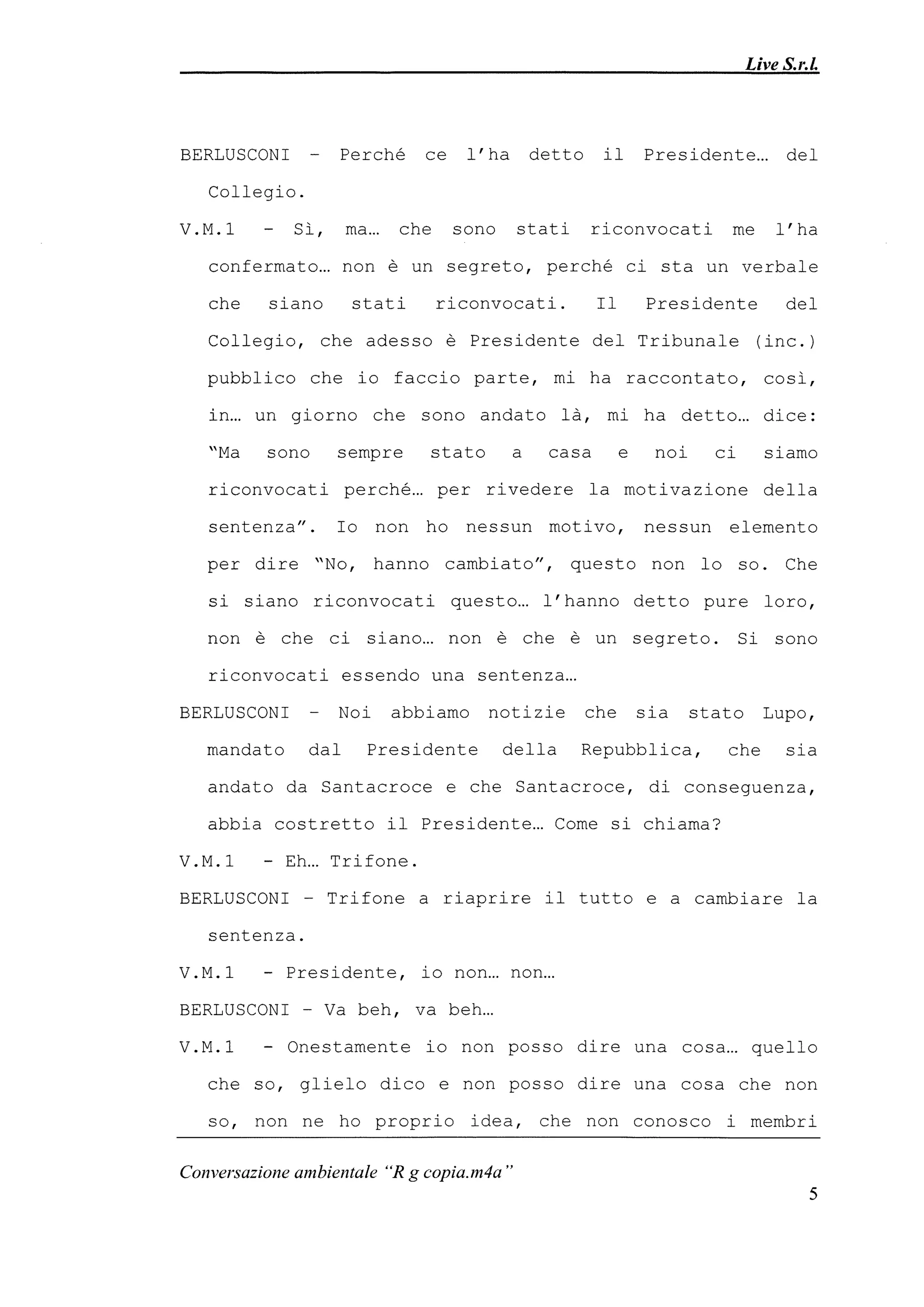 Le registrazioni di Berlusconi