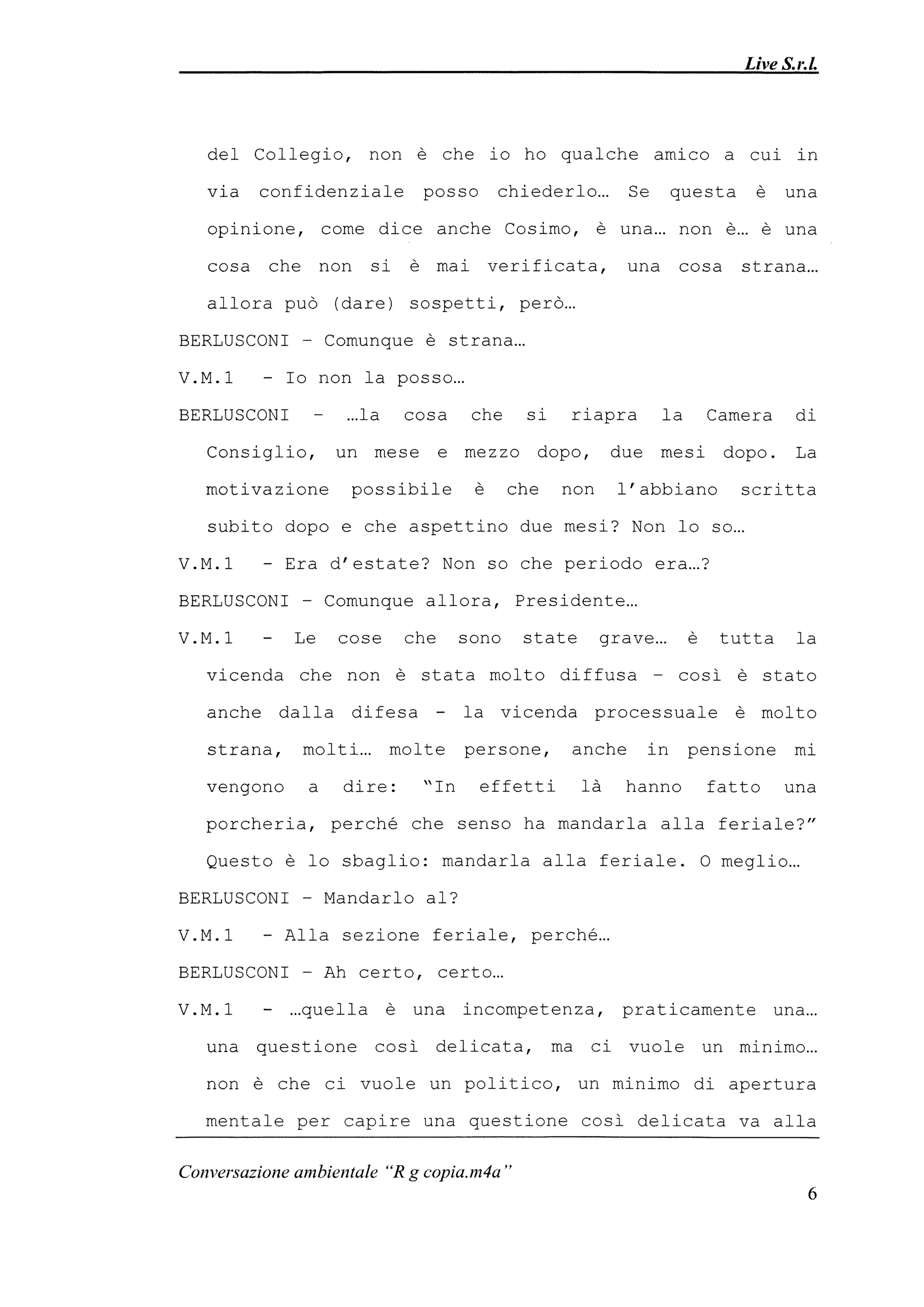 Le registrazioni di Berlusconi