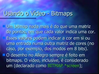 Calligro Bitmap Biblioteca Allegro | PPT