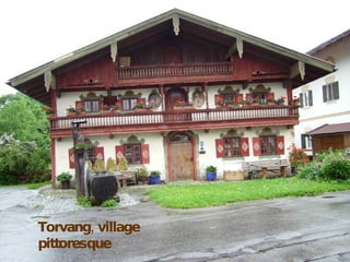 Torvang, village pittoresque 