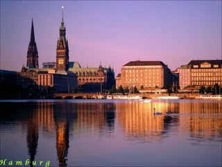 H a m b u r g
 
