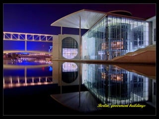 Berlin, goverment buildings
 