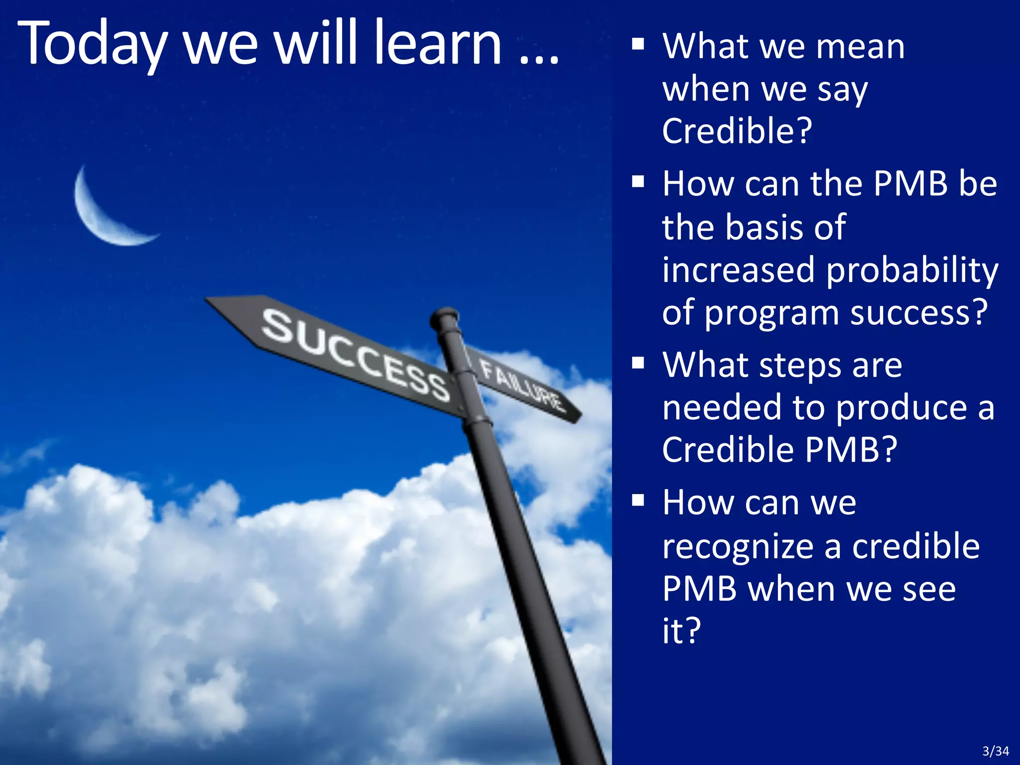 Today we will learn …
3/34
 