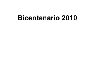 Bicentenario 2010 