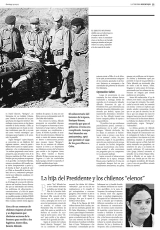 domingo 30.09.07                                                                                                                                                          LA TERCERA REPORTAJES         35




                                                                                                                   EL EJERCITO BOLIVIANO
                                                                                                                   exhibió como un trofeo de guerra
                                                                                                                   el cuerpo sin vida del Che.
                                                                                                                   Durante 11 meses el comandante
                                                                                                                   estuvo en la selva en su frustrado
                                                              