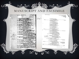 Manuscript and Facsimile