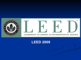 LEED 2009 