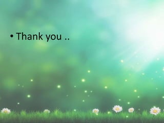 • Thank you ..
 