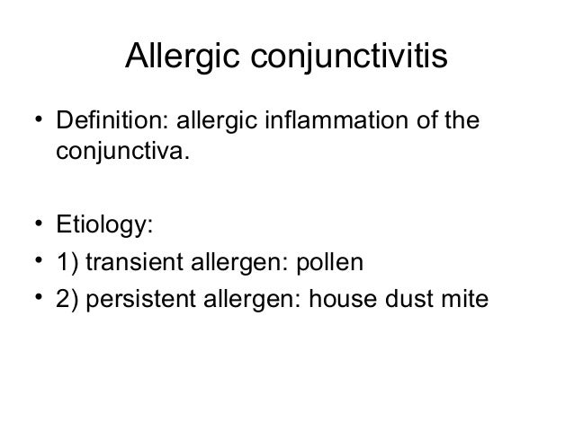 Allergic conjunctivitis