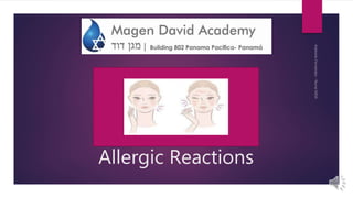 Allergic Reactions
 