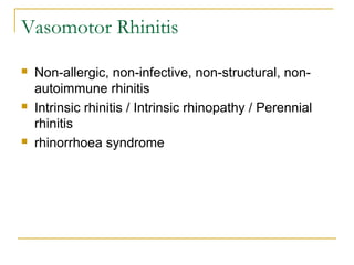 Vaso Rhinitis Allergic rhinitis & vasomotor rhinitis theory modified dr.bakshi-17.05.06