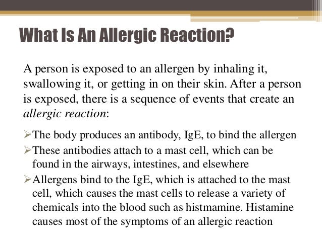 What Is An Allergic Reaction What Is An Allergic Reaction