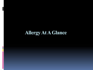 Allergy At A Glance
 