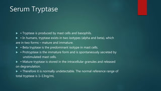 Serum Tryptase Reference Ranges Allergy basic tests | PPTX