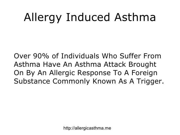 Allergy induced asthma