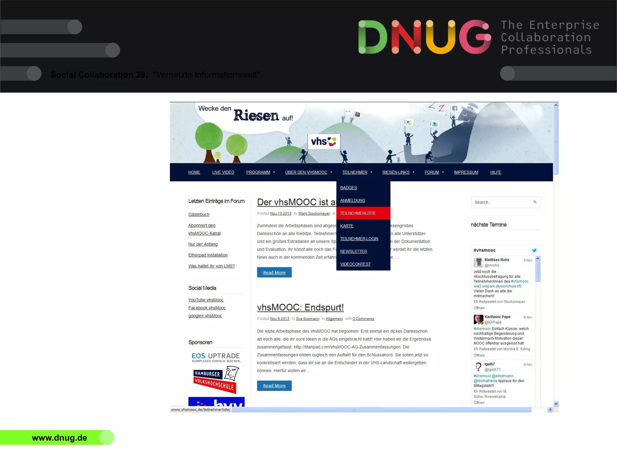 Social Collaboration 39: "Vernetzte Informationswelt"

www.dnug.de

 