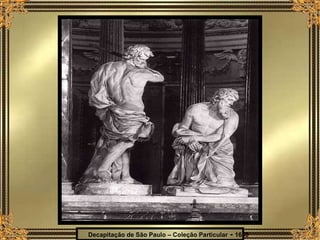 Decapitação de São Paulo – Coleção Particular  -  1650 