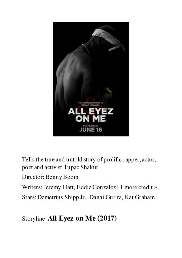 2017 All Eyez On Me 2017 All Eyez On Me