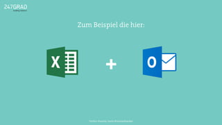 +
Zum Beispiel die hier:
Twitter: @sascha_boehr @michaelhoecker
 