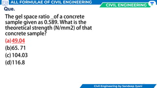 27
CIVIL ENGINEERING
Civil Engineering by Sandeep Jyani
ALL FORMULAE OF CIVIL ENGINEERING
 