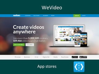 WeVideo
App stores
 
